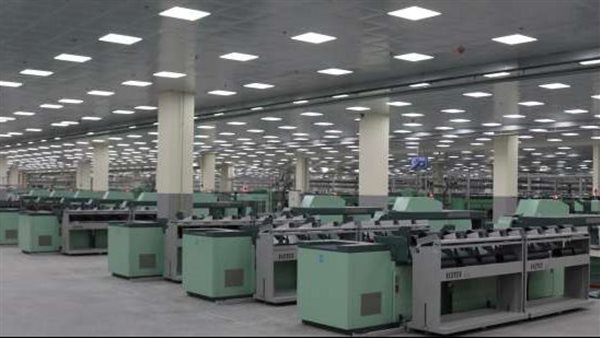 تطوير مصانع الغزل والنسيج يسهم في تعزيز قدرة مصر على جذب مزيد من الاستثمارات الأجنبية